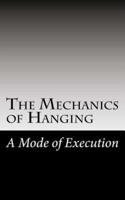 The Mechanics of Hanging