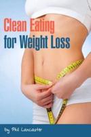 Clean Eating for Weight Loss