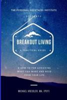 Breakout Living