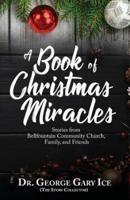 A Book of Christmas Miracles