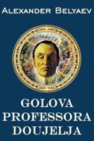 Golova Professora Doujelja (Illustrated)