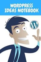 Wordpress Ideas Notebook