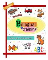 Bilingual in Training