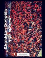 Shakhtar Donetsk the Miners Notebook