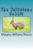 The Velveteen Rabbit