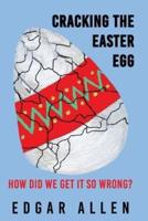 Cracking the Easter Egg