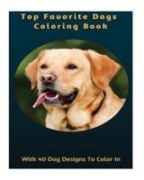 Top Favourite Dogs Coloring Book
