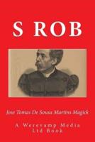 Jose Tomas De Sousa Martins Magick