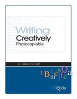 Writing Creatively (American Photocopiable Version)