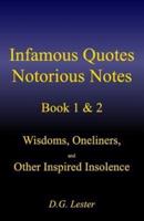 Infamous Quotes Notorious Notes Book 1 & 2