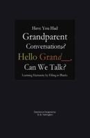 Have You Had Grandparent Conversations? Learning Humanity by Filling in Blanks