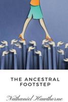 The Ancestral Footstep