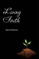 Living Faith: convictions that bring faith to life