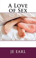 A Love of Sex