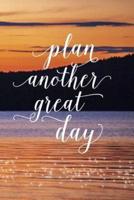 2019 Daily Planner Inspirational Plan Another Great Day 384 Pages