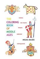 The Coloring Book of Middle Ages
