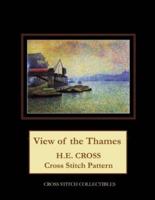 View of the Thames: H.E. Cross cross stitch pattern