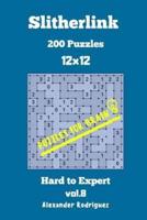 Puzzles for Brain Slitherlink - 200 Hard to Expert 12X12 Vol. 8