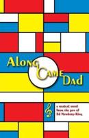 Along Came Dad