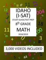 8th Grade Idaho I-sat, 2019 Math, Test Prep