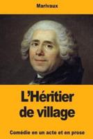 L'Héritier De Village
