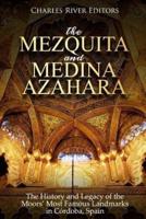 The Mezquita and Medina Azahara
