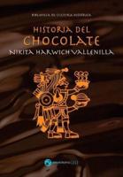 Historia Del Chocolate