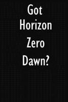 Got Horizon Zero Dawn?
