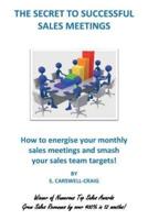 The Secret to Successful Sales Meetings