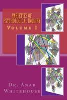 Varieties of Psychological Inquiry - Volume I