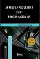 Aprende a Programar Swift - Programación IOS