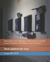 Nevada Low Voltage Contractor License Exam Review Questions and Answers