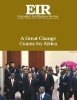 A Great Change Comes for Africa