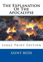 The Explanation Of The Apocalypse