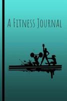 A Fitness Journal