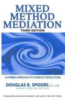 Mixed Method Mediation