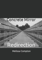 Concrete Mirror