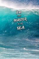 I'm the Master of My Sea