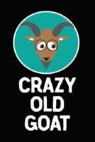 Crazy Old Goat