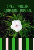 Sweet William Gardening Journal