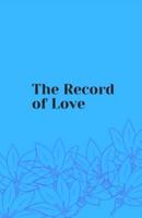 The Record of Love