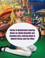 Fairies in Wonderland Coloring Books for Adults