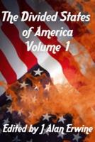 The Divided States of America Volume 1