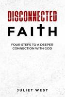 Disconnected Faith