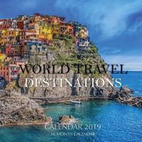 World Travel Destinations Calendar 2019