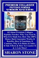 Premium Collagen Peptides Powder User Guide