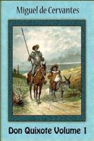 Don Quixote Volume 1