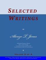 Selected Writings of Alonzo T. Jones, Vol. 3 of 4