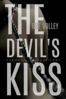 The Devil's Kiss (The Devil's Gate Trilogy, Book #3)