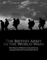 The British Army in the World Wars